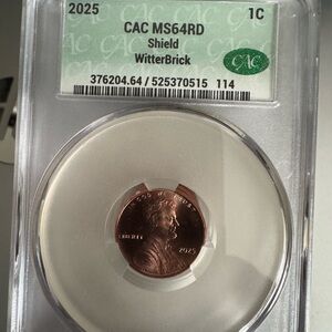 10- all ms 64RD CAC 2025 Shield Penny as shown 10 slabs Last year of issue